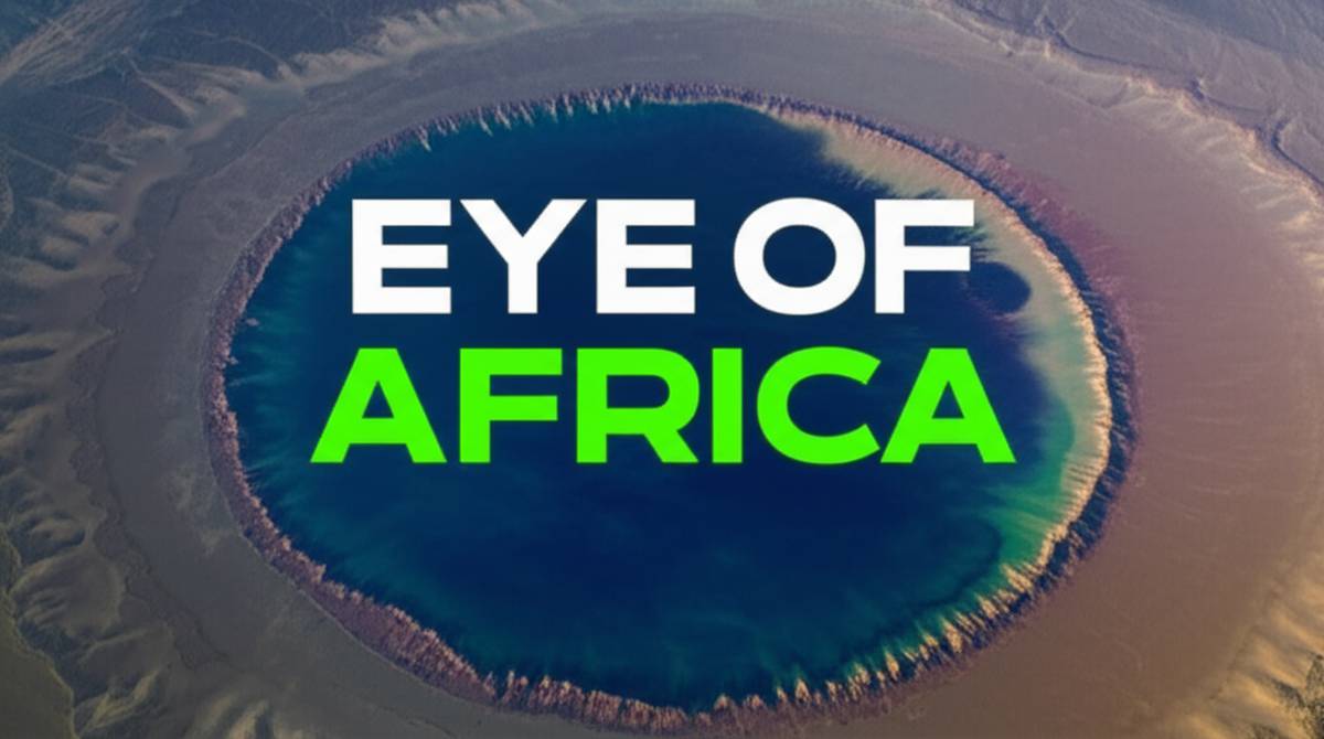 چشم آفریقا Eye of Africa